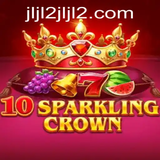 Exploring 10SparklingCrown: The Newest Gem in the Gaming World